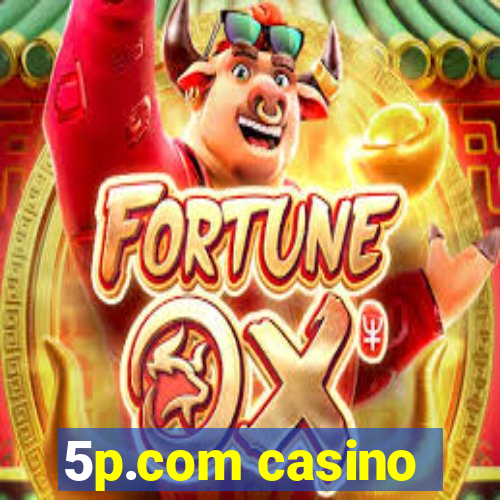 5p.com casino